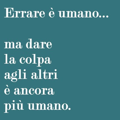 Errare è umano